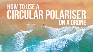 How to use a circular polariser on a drone [upl. by Las]