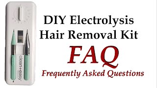 FAQ DIY Electrolysis Permanent Hair Removal from Amazon  PalsLivesLife [upl. by Chenay]