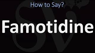 How to Pronounce Famotidine CORRECTLY [upl. by Halivah]