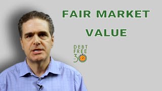 What Is Fair Market Value  DFI30 [upl. by Lynelle30]