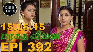 MARAGATHA VEENAI SUN TV EPISODE 392 150515 [upl. by Pickford564]