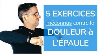 Douleur à l épaule  5 exercices méconnus [upl. by Atsirtal]