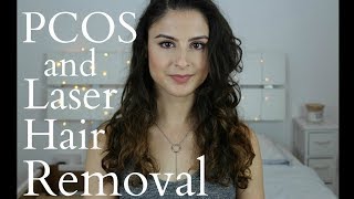 PCOS and Laser Hair Removal  Electrolysis  My experience [upl. by Anaira]