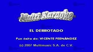 MULTIKARAOKE  El Derrotado [upl. by Idham828]