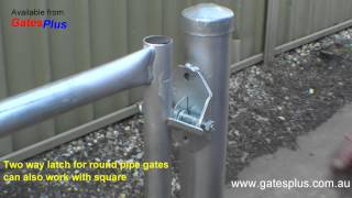 Gate Latch 2 way for round pipe and square [upl. by Meggy413]