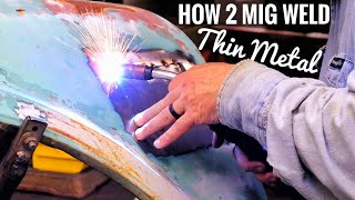 How to MIG Weld THIN Sheet Metal Plus BONUS Content [upl. by Kohsa]