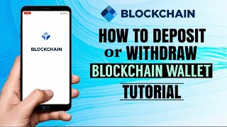 How to DEPOSIT or WITHDRAW crypto on Blockchain Wallet  Bitcoin App Tutorial [upl. by Clements]