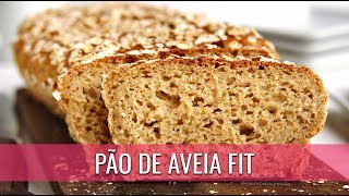 PÃO DE AVEIA FIT SEM GLÚTEN SEM LEITE SEM OVO [upl. by Urial]