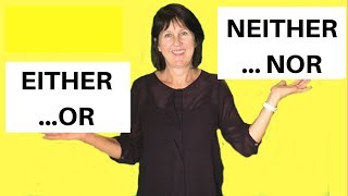 EITHER OR  NEITHER NOR in English  Grammar lesson [upl. by Yerffeg]