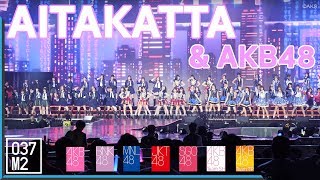 190127 48 Group  Aitakatta amp AKB48  AKB48 Group Asia Festival 2019 Fancam 4K 60p [upl. by Andriana868]