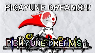 Playing Picayune Dreams [upl. by Schatz748]