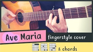 AVE MARIA  Guitar Cover  Fingerstyle  Chords [upl. by Nnahs]