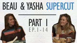 Beau amp Yasha  Supercut  Part 1 Ep 114 [upl. by Linad]